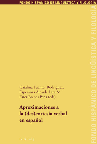 <p>Fuentes Rodríguez, C., Alcaide Lara, E., Brenes Peña, E. (eds.) (2011): <em><strong>Aproximaciones a la (des)cortesía verbal en español</strong></em>, Berne, Peter Lang.</p>

